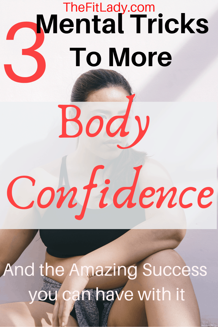 Mental tricks for more confidence and weightloss success